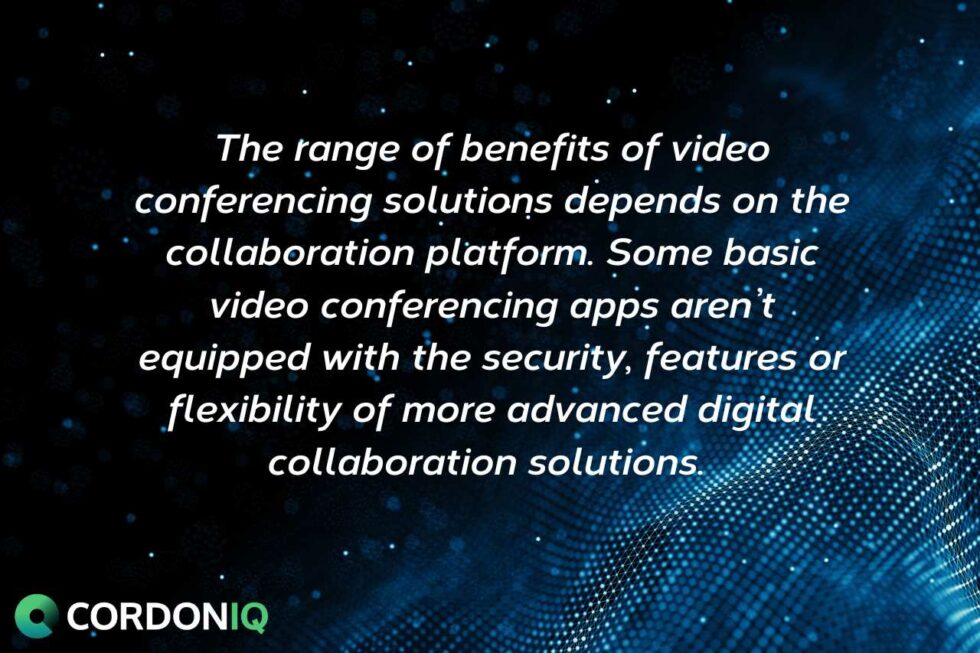 Benefits of video conferencing in the workplace CORDONIQ